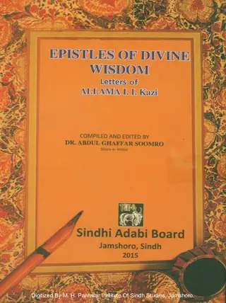 Epistles of Divine Wisdom Letters of Allama I. I. Kazi