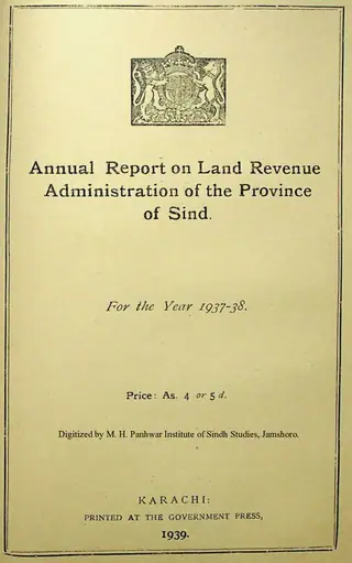 Annual Report of Land Revenue Administration of the Province of Sindh 1937-38