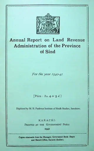 Annual Report of Land Revenue Administration of the Province of Sindh 1940-41