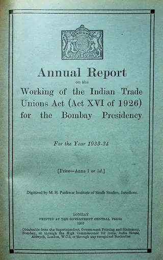 Annual Report on the Working of the Indian Trade Unions Act (Act 16 of 1926) for the Bombay Presidency 1933-34