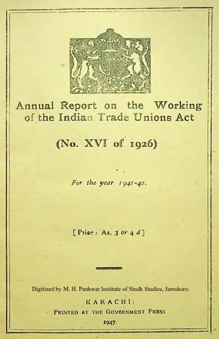 Annual Report on the Working of the Indian Trade Unions Act 1926, 1941-42
