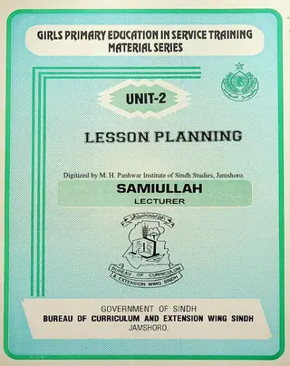 Girls' Primary Education In-Service Training: Material Series Unit-2 (Lesson Planning)