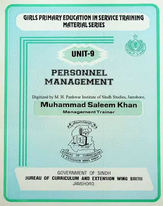 Girls Primary Education In Service Training: Material Series Unit-9 (Personnel Management)