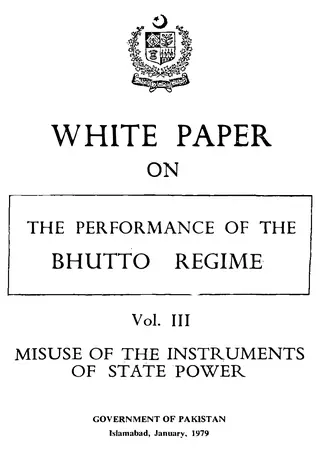 White Paper On The Performance Of The Bhutto Regime Vol Iii