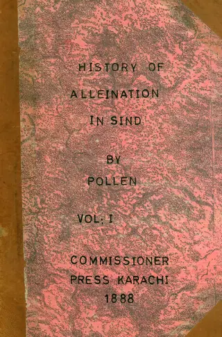 History Of Alienations In The Province Of Sind Vol I