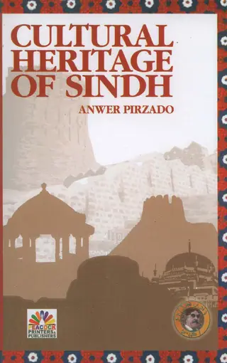 Cultural Heritage Of Sindh