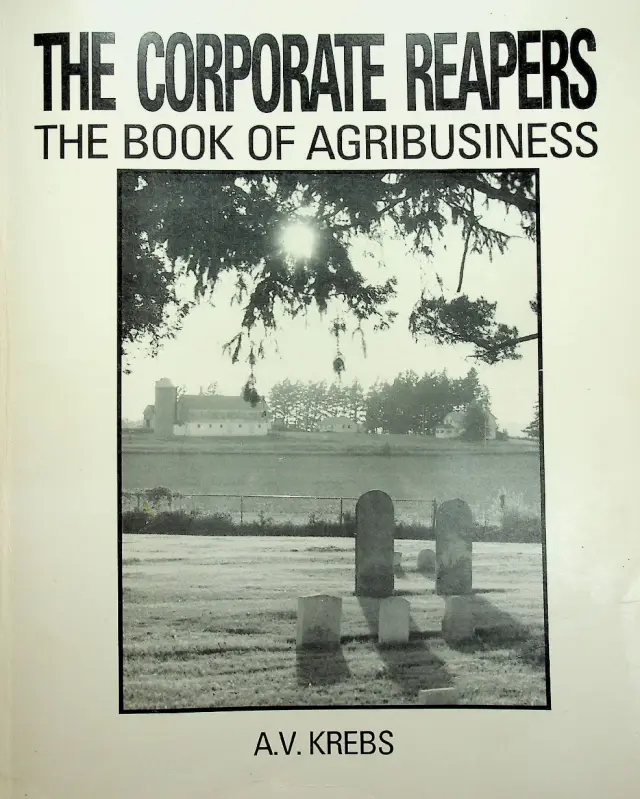 The Corporate Reapers (The Book of Agribusiness)