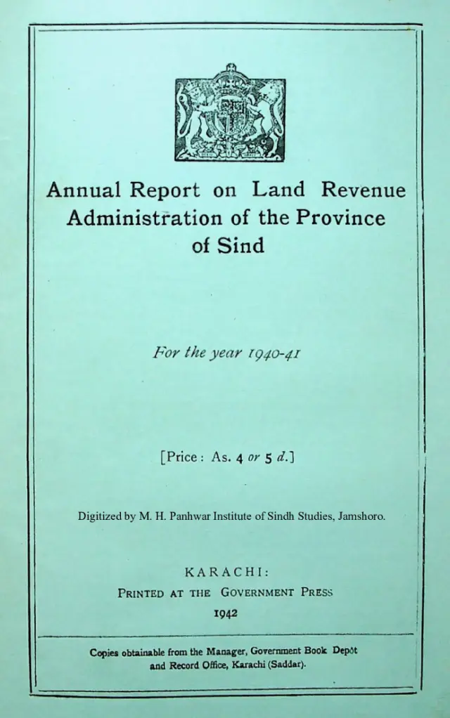 Annual Report of Land Revenue Administration of the Province of Sindh 1940-41