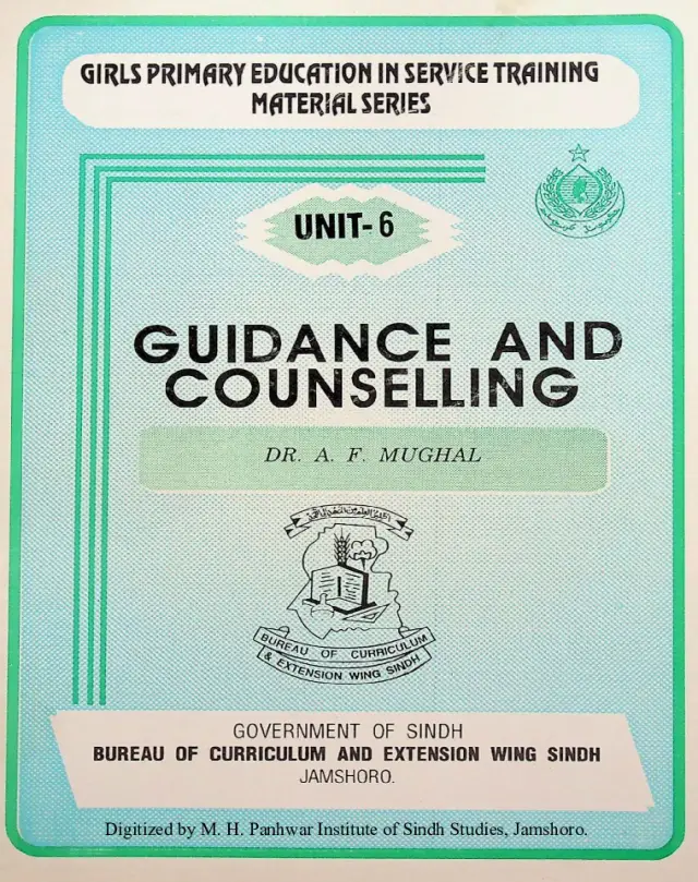 Girls Primary Education In Service Training: Material Series Unit-6 (Guidance And Counselling)