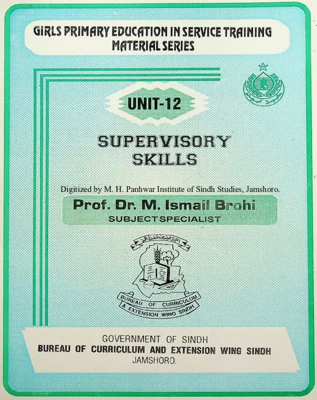 Girls Primary Education In Service Training: Material Series Unit-12 (Supervisory Skills)